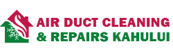 Air Duct Cleaning & Repairs Kahului